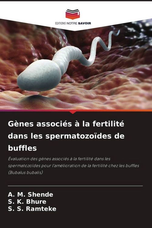 Produktbild: G&egrave;nes associ&eacute;s &agrave; la fertilit&eacute; dans les spermatozo&iuml;des de buffles