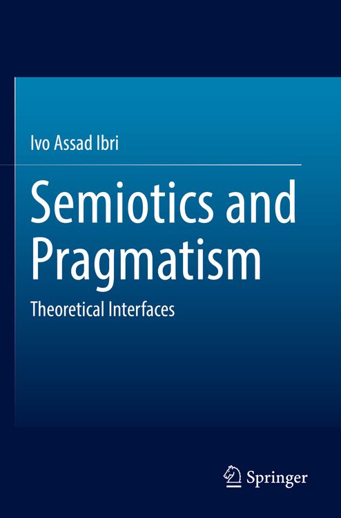 Produktbild: Semiotics and Pragmatism