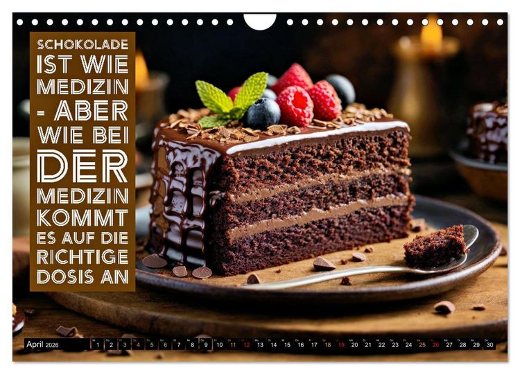 Produktbild: Schokolade - die s&uuml;&szlig;e Verf&uuml;hrung - coole Spr&uuml;che (Wandkalender 2026 DIN A4 quer), CALVENDO Monatskalender