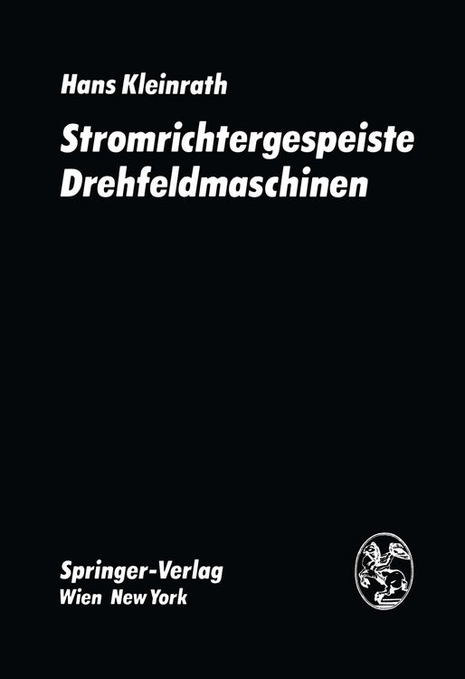 Produktbild: Stromrichtergespeiste Drehfeldmaschinen