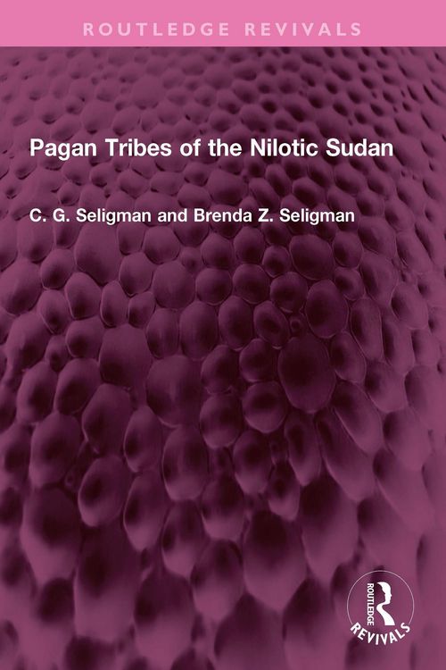 Produktbild: Pagan Tribes of the Nilotic Sudan