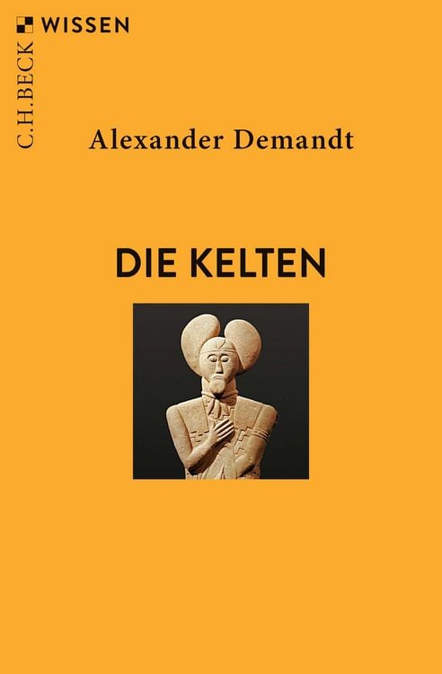 Bild vom Artikel Die Kelten vom Autor Alexander Demandt