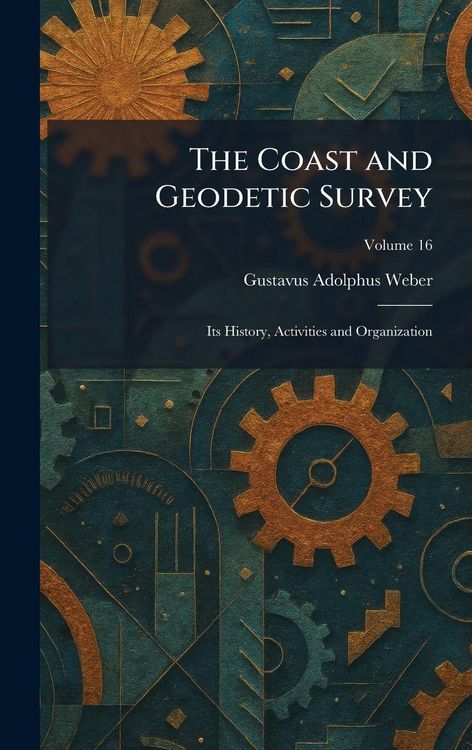 Produktbild: The Coast and Geodetic Survey