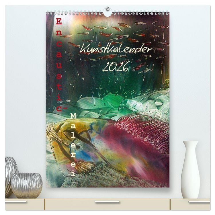 Produktbild: Encaustic-Malerei Kunstkalender 2026 (hochwertiger Premium Wandkalender 2026 DIN A2 hoch), Kunstdruck in Hochglanz