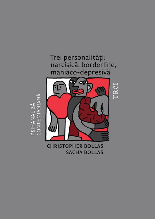Produktbild: Trei personalitati: narcisica, borderline, maniaco-depresiva