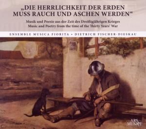 Produktbild: "Die Herrlichkeit der Erden muss Rauch und Aschen werden", 1 Audio-CD