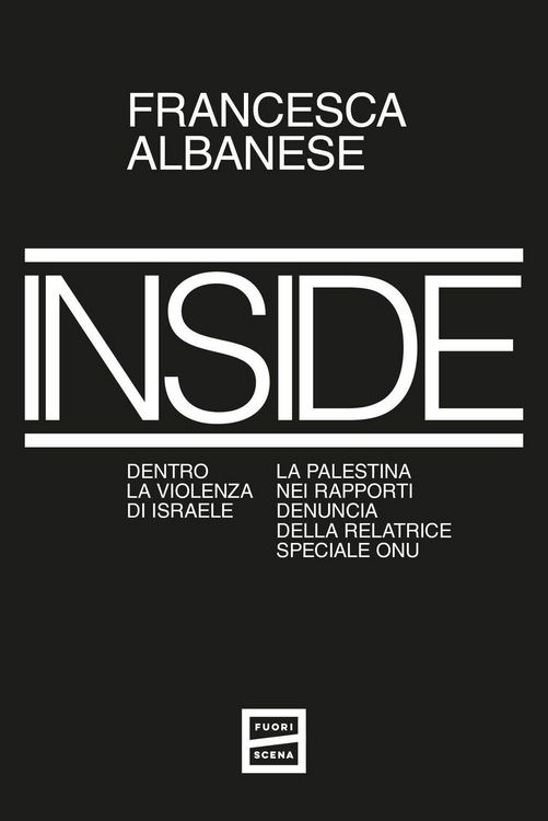Produktbild: Inside. Dentro la violenza di Israele. La Palestina nei rapporti denuncia della relatrice speciale ONU