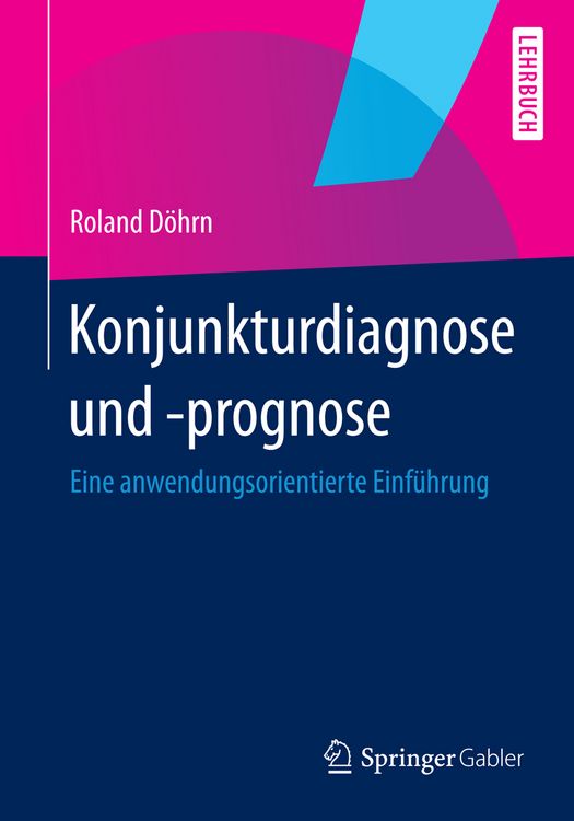 Produktbild: Konjunkturdiagnose und -prognose