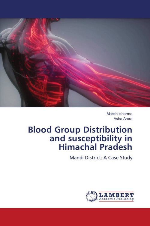 Produktbild: Blood Group Distribution and susceptibility in Himachal Pradesh