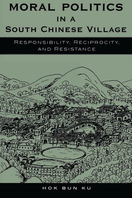 Produktbild: Moral Politics in a South Chinese Village