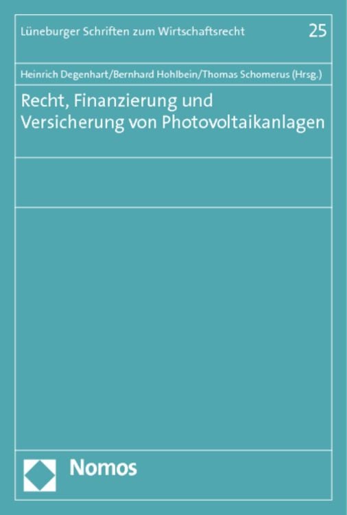 Produktbild: Recht, Finanzierung und Versicherung von Photovoltaikanlagen