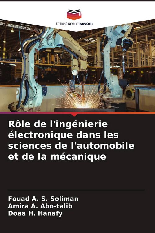 Produktbild: R&ocirc;le de l'ing&eacute;nierie &eacute;lectronique dans les sciences de l'automobile et de la m&eacute;canique
