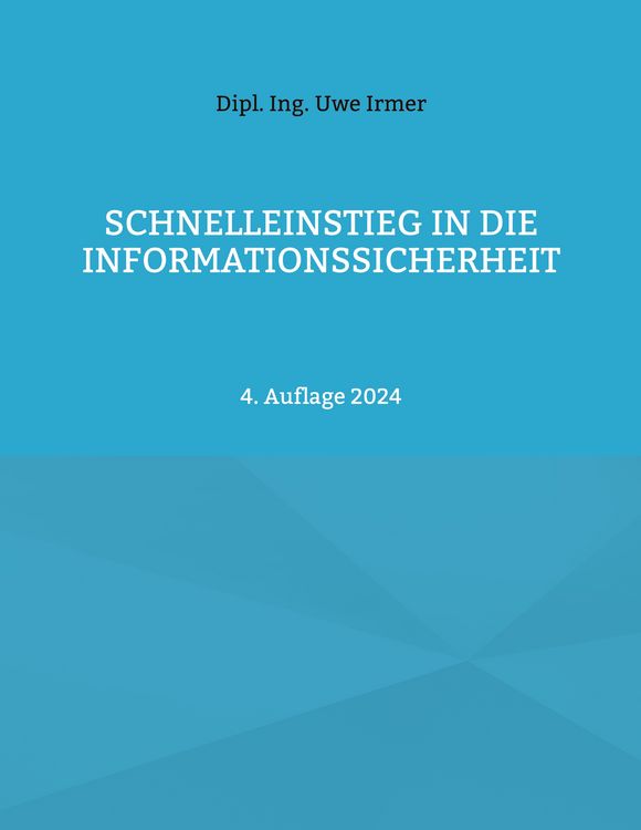 Produktbild: Schnelleinstieg in die Informationssicherheit