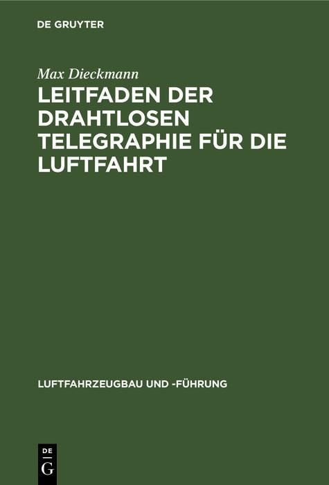 Produktbild: Leitfaden der drahtlosen Telegraphie f&uuml;r die Luftfahrt