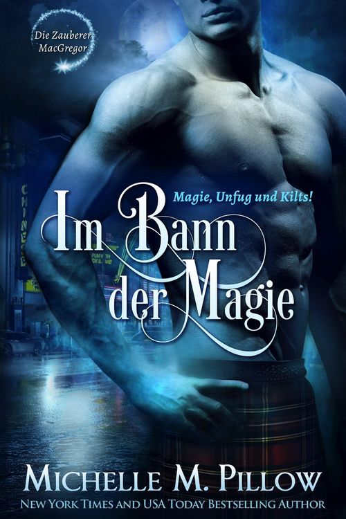 Produktbild: Im Bann der Magie: Magie, Unfug und Kilts!