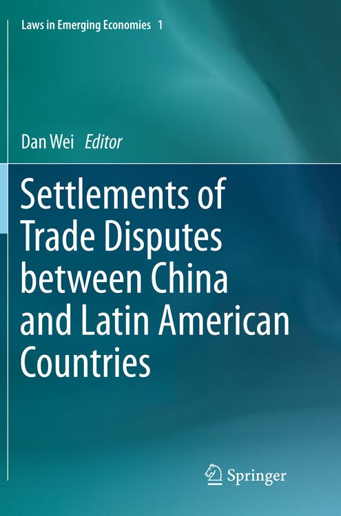 Produktbild: Settlements of Trade Disputes between China and Latin American Countries