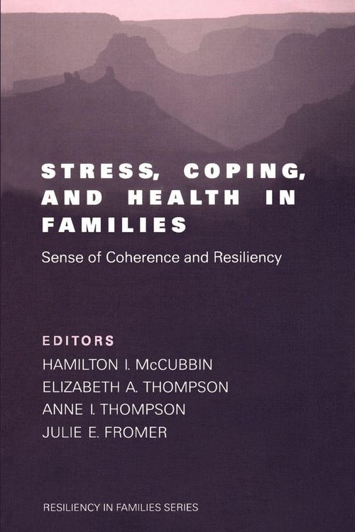 Produktbild: Stress, Coping, and Health in Families: Sense of Coherence and Resiliency