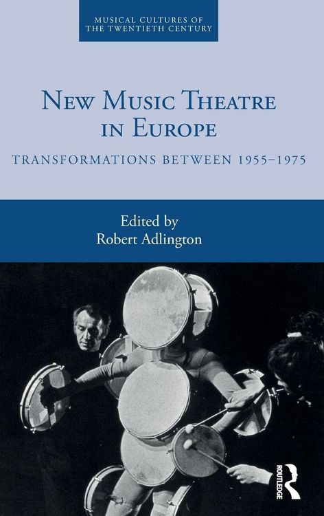 Produktbild: New Music Theatre in Europe