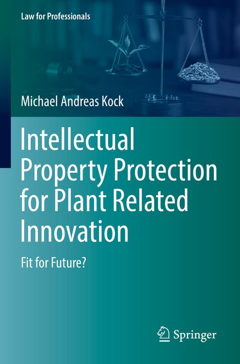 Produktbild: Intellectual Property Protection for Plant Related Innovation