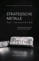 Produktbild: Strategische Metalle f&uuml;r Investoren