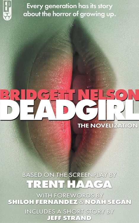 Produktbild: Deadgirl: The Novelization