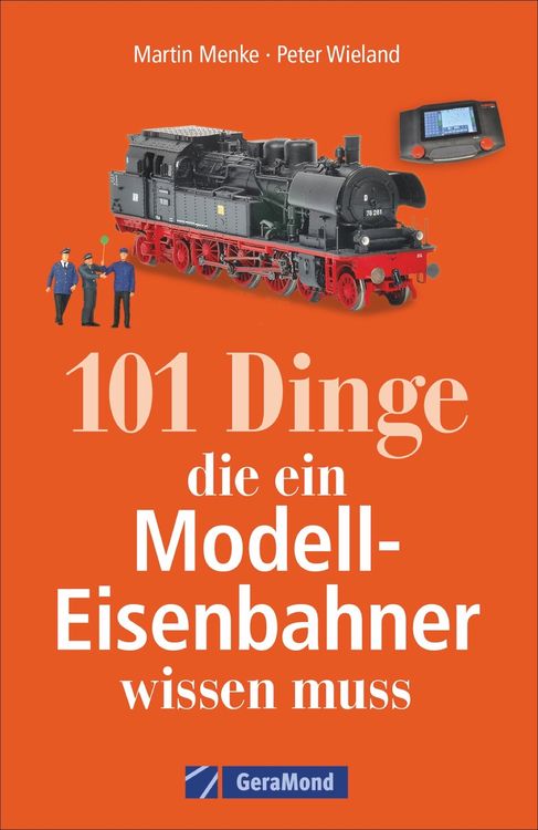 Produktbild: 101 Dinge, die ein Modell-Eisenbahner wissen muss