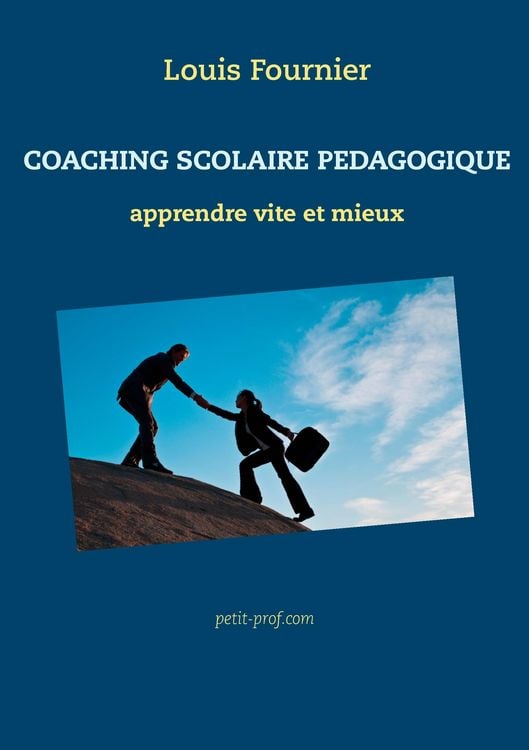 Produktbild: Coaching scolaire p&eacute;dagogique - apprendre vite et mieux