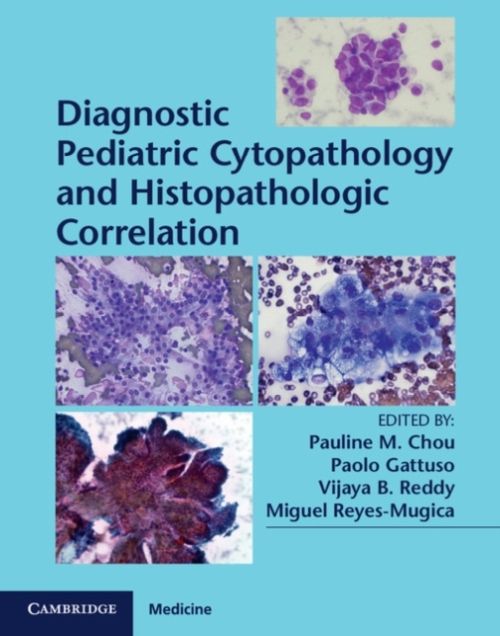 Produktbild: Diagnostic Pediatric Cytopathology and Histopathologic Correlation with Static Online Resource