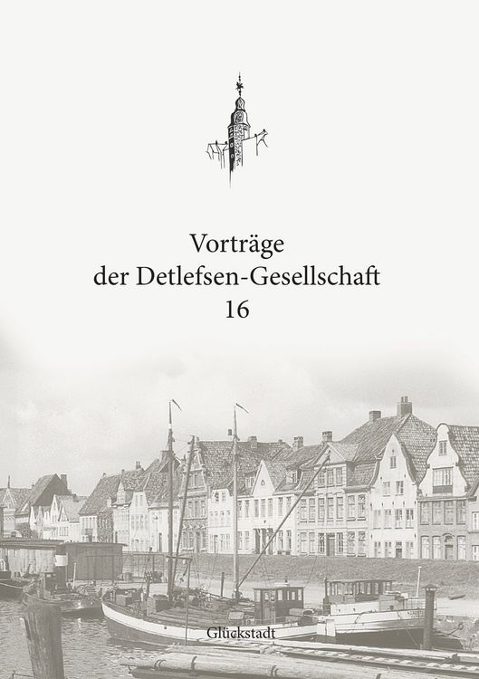 Produktbild: Vortr&auml;ge der Detlefsen-Gesellschaft 16
