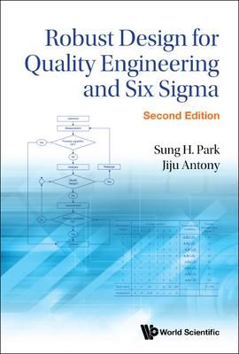 Produktbild: Robust Design for Quality Engineering and Six SIGMA (Second Edition)