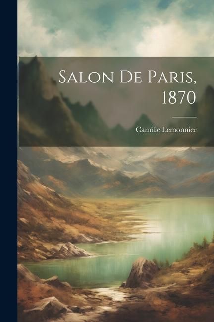 Produktbild: Salon De Paris, 1870