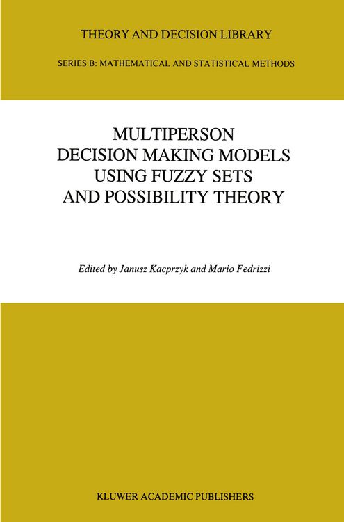 Produktbild: Multiperson Decision Making Models Using Fuzzy Sets and Possibility Theory