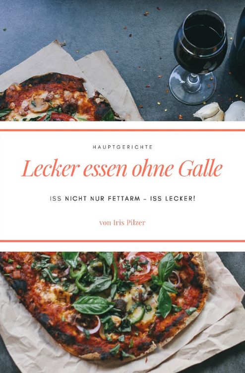 Produktbild: Lecker essen ohne Galle: Hauptgerichte