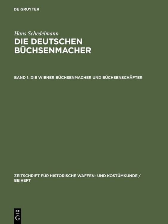 Produktbild: Die Wiener B&uuml;chsenmacher und B&uuml;chsensch&auml;fter