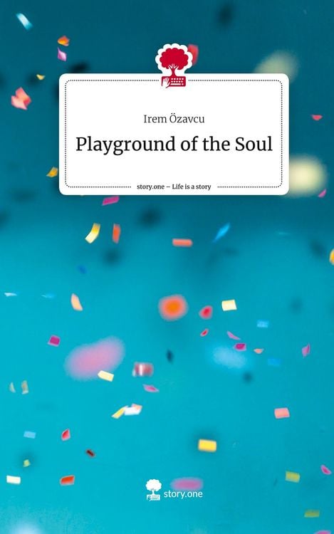Produktbild: Playground of the Soul. Life is a Story - story.one