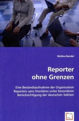 Produktbild: Bandel, B: Reporter ohne Grenzen