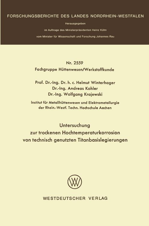 Produktbild: Untersuchung zur trockenen Hochtemperaturkorrosion von technisch genutzten Titanbasislegierungen