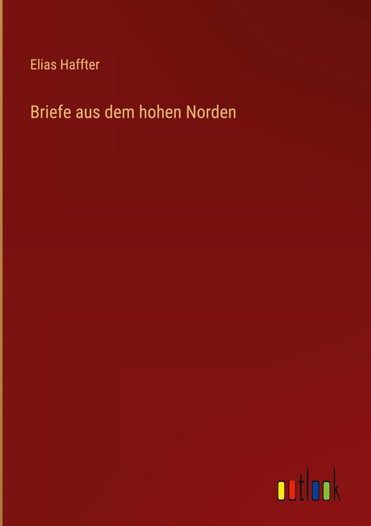 Produktbild: Briefe aus dem hohen Norden