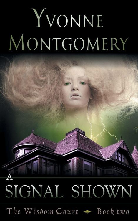 Produktbild: A Signal Shown (the Wisdom Court Series, Book 2)