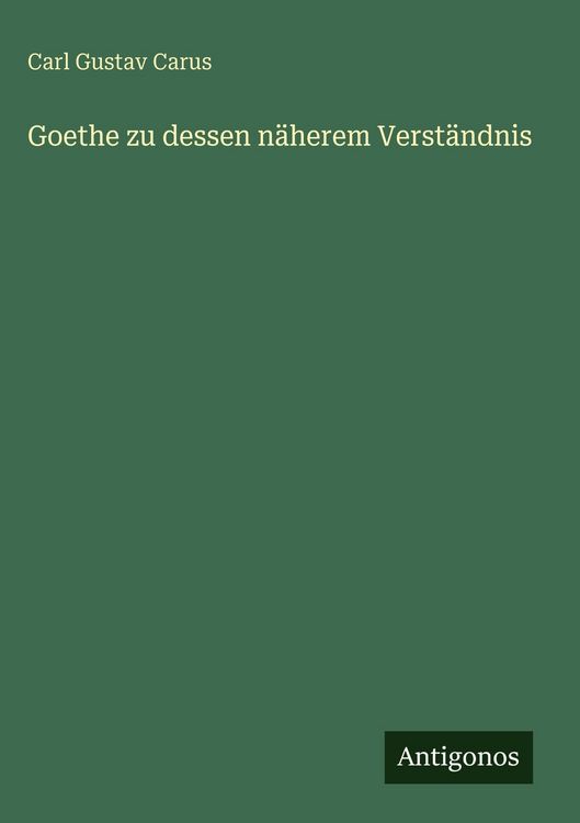 Produktbild: Goethe zu dessen n&auml;herem Verst&auml;ndnis