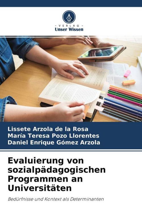 Produktbild: Evaluierung von sozialp&auml;dagogischen Programmen an Universit&auml;ten