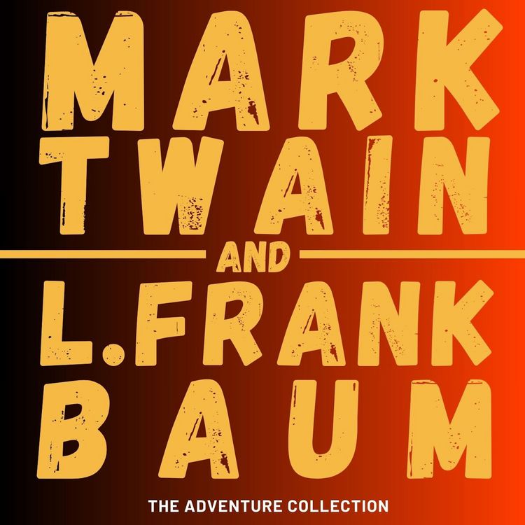 Produktbild: Mark Twain and L. Frank Baum