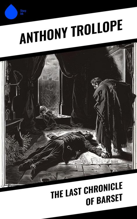 Produktbild: The Last Chronicle of Barset