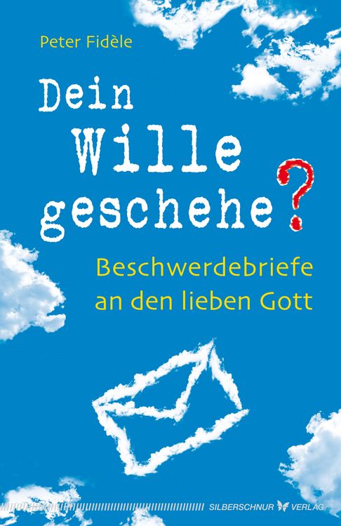 Produktbild: Dein Wille geschehe?