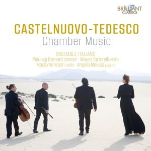 Produktbild: Castelnuovo-Tedesco:Chamber Music