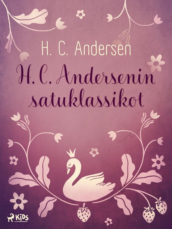 Produktbild: H. C. Andersenin satuklassikot