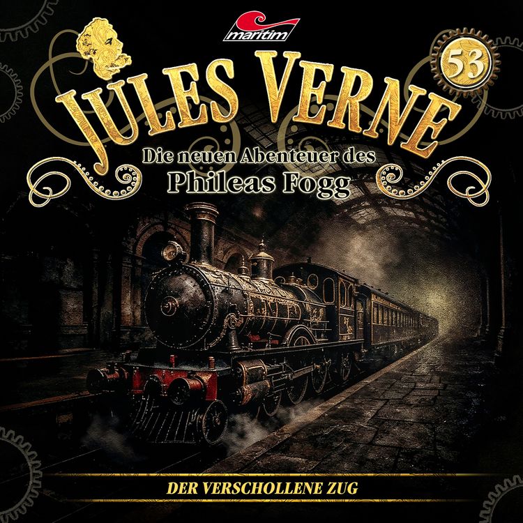 Produktbild: Die neuen Abenteuer des Phileas Fogg, Folge 53: Der verschollene Zug