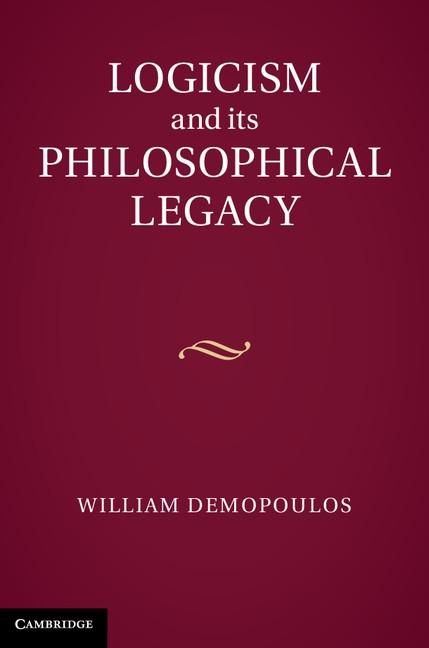Produktbild: Logicism and its Philosophical Legacy