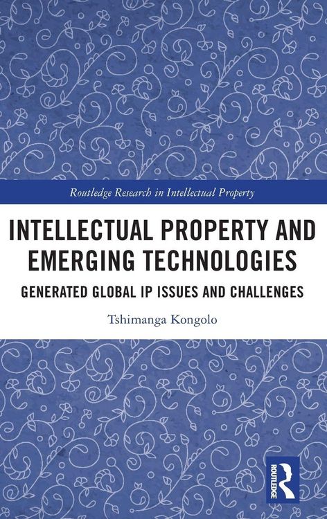 Produktbild: Intellectual Property and Emerging Technologies