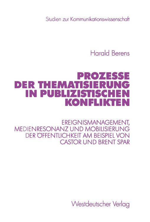 Produktbild: Prozesse der Thematisierung in publizistischen Konflikten